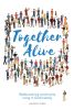 Together Alive: Rediscovering Community Living in God's Family (English)