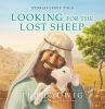 Stories Jesus Told: Looking for the Lost Sheep