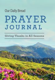 Our Daily Bread Prayer Journal